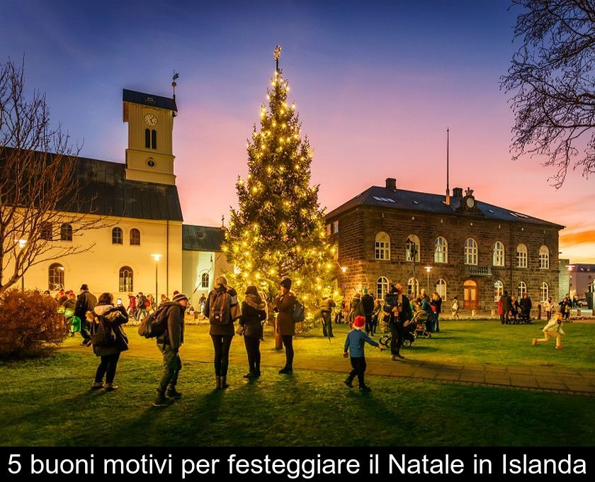 5 Buoni Motivi Per Festeggiare Il Natale In Islanda