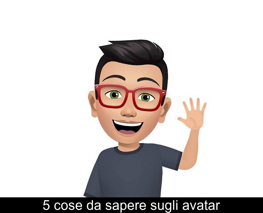 5 Cose Da Sapere Sugli Avatar