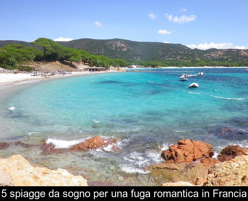 5 Spiagge Da Sogno Per Una Fuga Romantica In Francia