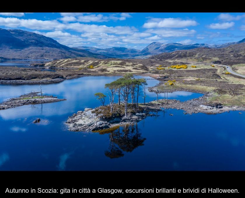 Autunno In Scozia: Gita In Città A Glasgow, Escursioni Brillanti E Brividi Di Halloween.