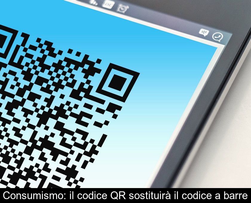 Consumismo: Il Codice Qr Sostituirà Il Codice A Barre