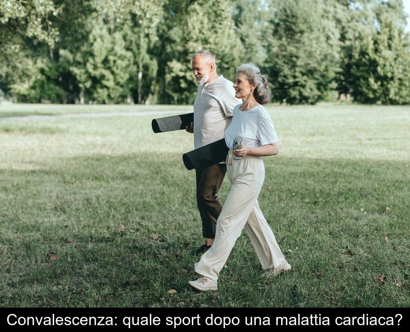 Convalescenza: Quale Sport Dopo Una Malattia Cardiaca?