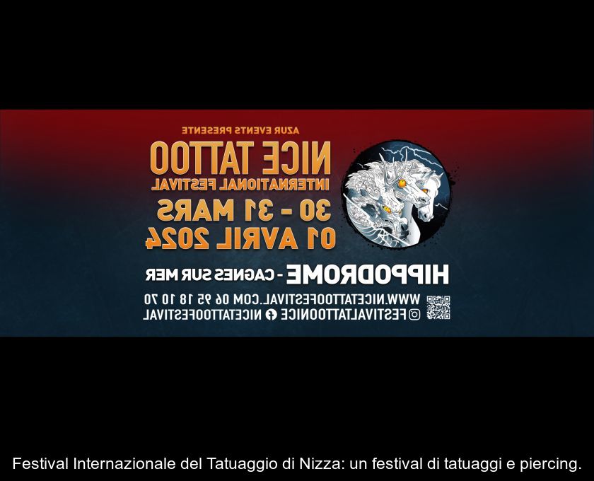 Festival Internazionale Del Tatuaggio Di Nizza: Un Festival Di Tatuaggi E Piercing.