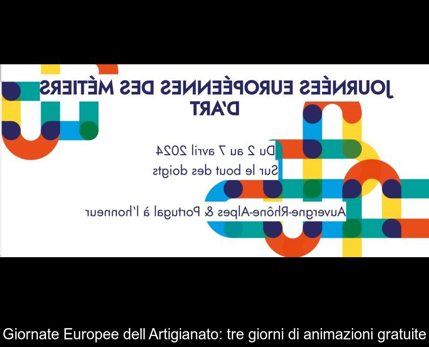 Giornate Europee Dell'artigianato: Tre Giorni Di Animazioni Gratuite