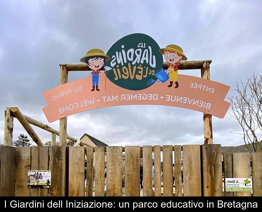 I Giardini Dell'iniziazione: Un Parco Educativo In Bretagna