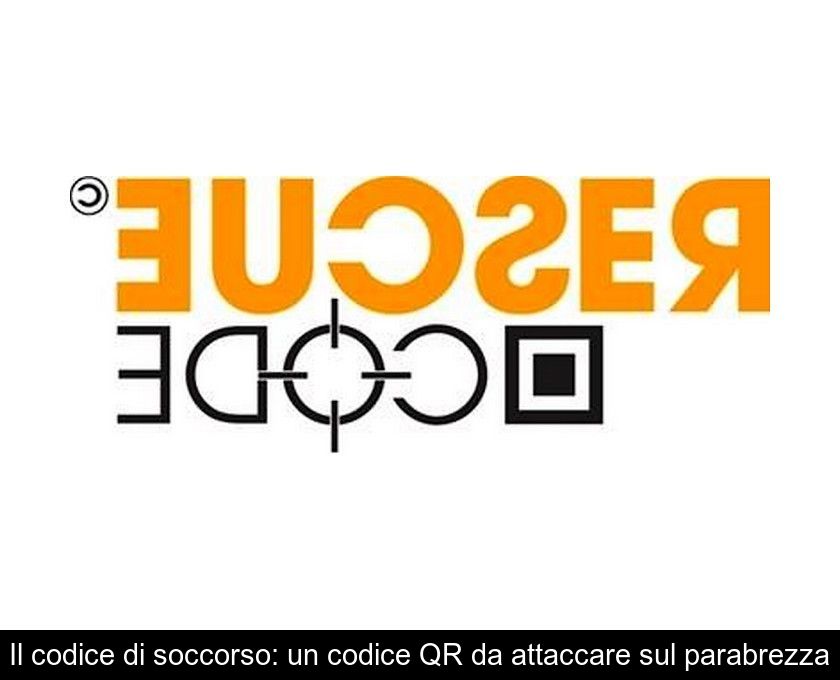 Il Codice Di Soccorso: Un Codice Qr Da Attaccare Sul Parabrezza