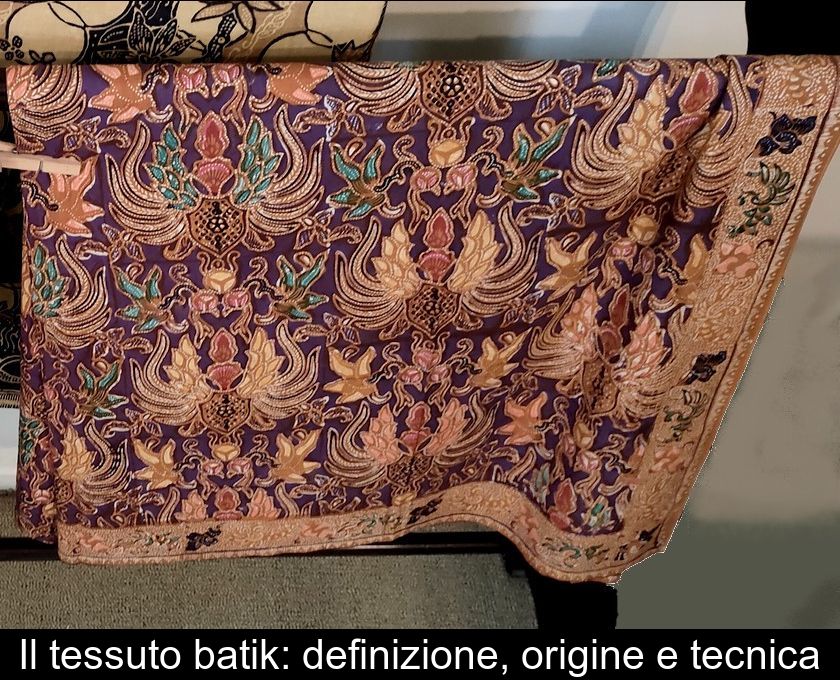 Il Tessuto Batik: Definizione, Origine E Tecnica