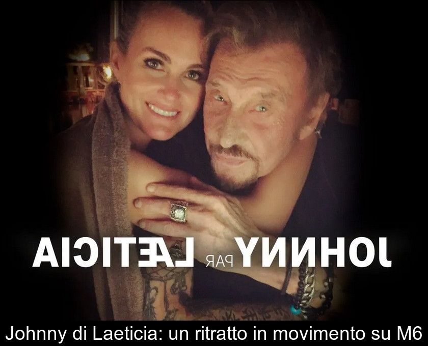 Johnny Di Laeticia: Un Ritratto In Movimento Su M6