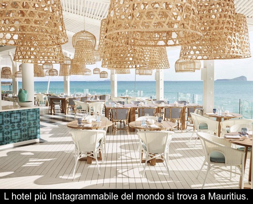 L'hotel Più Instagrammabile Del Mondo Si Trova A Mauritius.