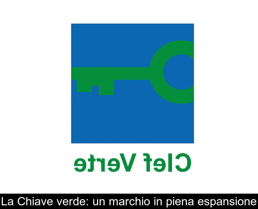 La Chiave Verde: Un Marchio In Piena Espansione