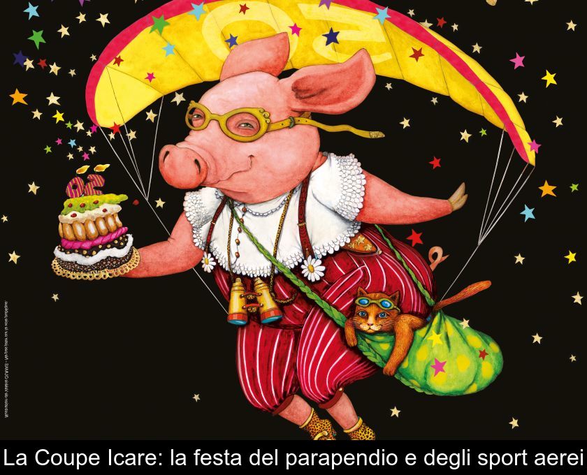 La Coupe Icare: La Festa Del Parapendio E Degli Sport Aerei