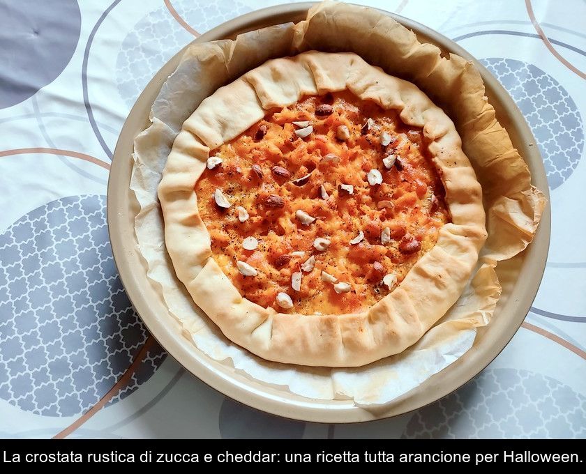 La Crostata Rustica Di Zucca E Cheddar: Una Ricetta Tutta Arancione Per Halloween.