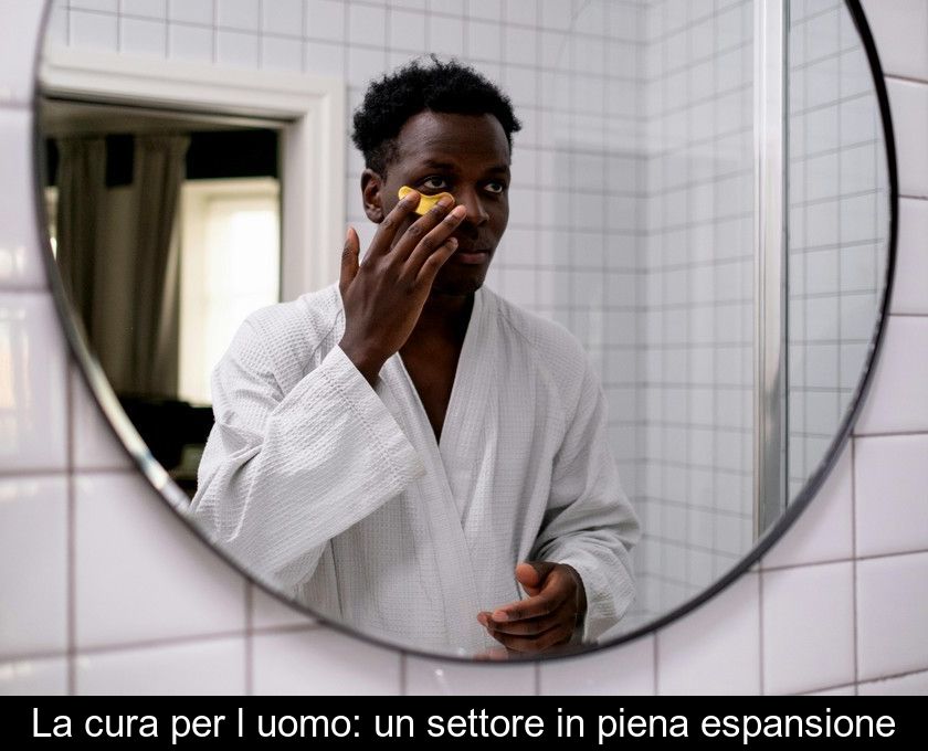 La Cura Per L'uomo: Un Settore In Piena Espansione