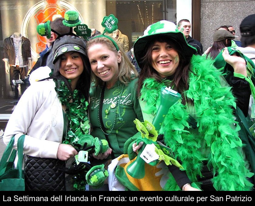 La Settimana Dell'irlanda In Francia: Un Evento Culturale Per San Patrizio