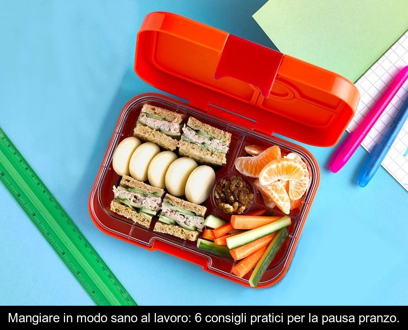 lunch box, come portare il cibo a lavoro