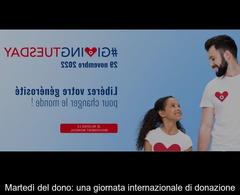 Martedì Del Dono: Una Giornata Internazionale Di Donazione