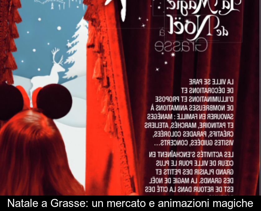 Natale A Grasse: Un Mercato E Animazioni Magiche