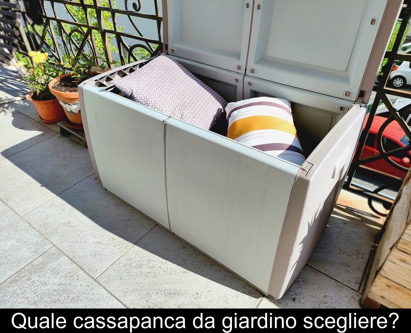 Quale Cassapanca Da Giardino Scegliere?