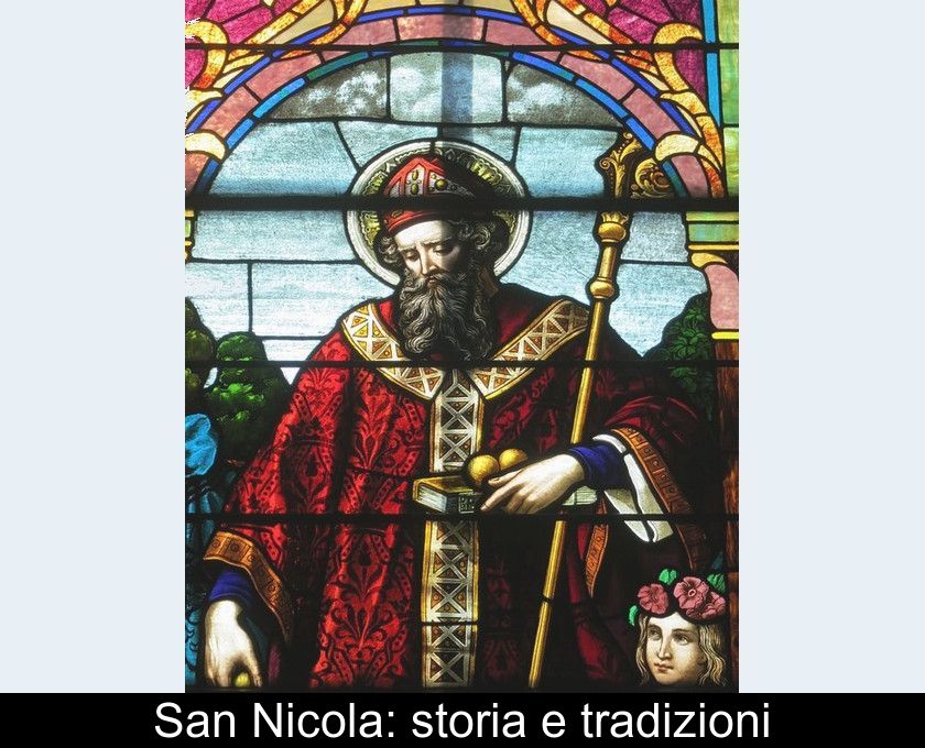San Nicola: Storia E Tradizioni