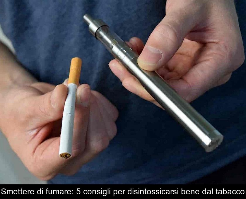 Smettere Di Fumare: 5 Consigli Per Disintossicarsi Bene Dal Tabacco