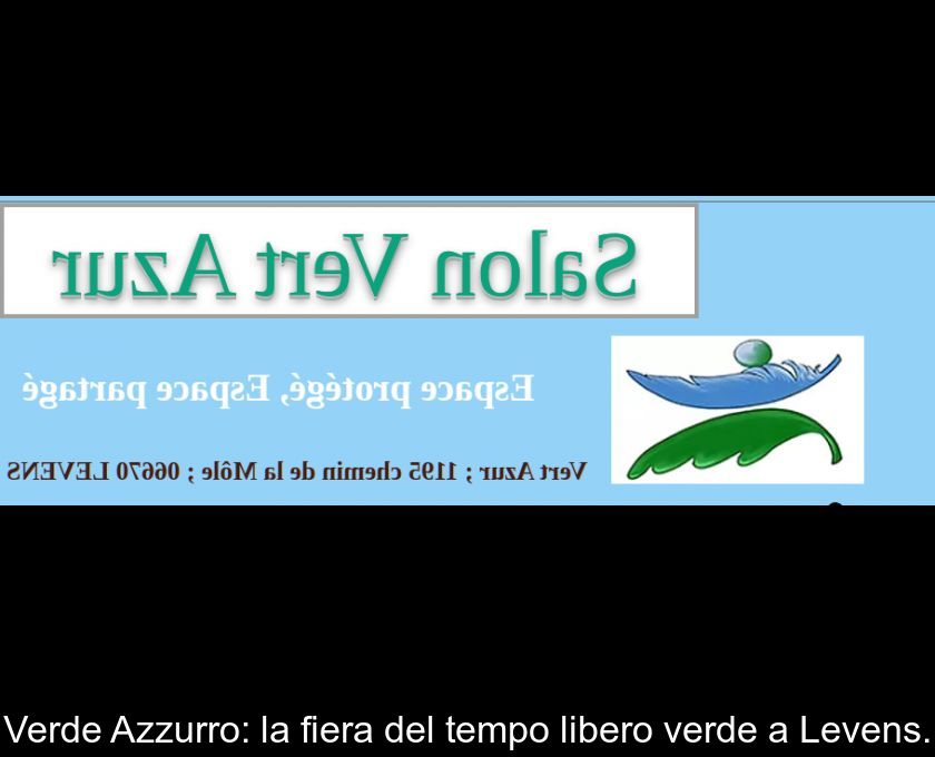 Verde Azzurro: La Fiera Del Tempo Libero Verde A Levens.